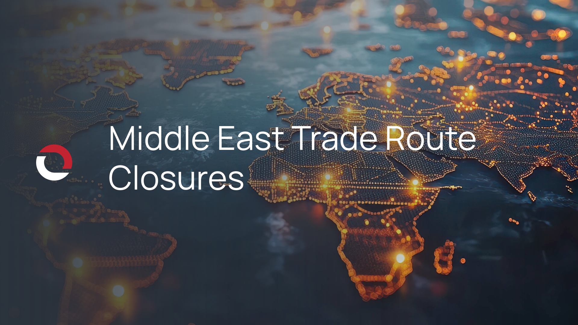 Middle East Trade Route Closures